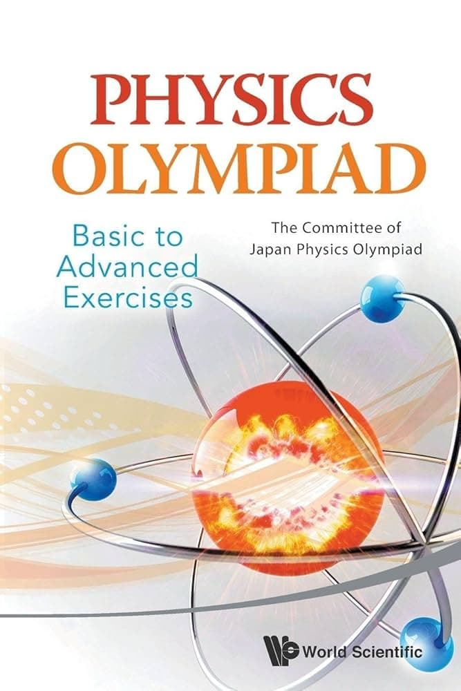 PHYSICS OLYMPIAD Basic To Advance 